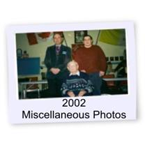 2002 Miscellaneous Photos