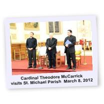 Cardinal McCarick visits St. Michael's Parish