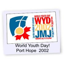 World Youth Day! Port Hope 2002